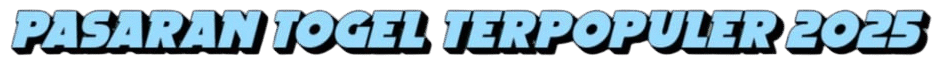 PASARAN TOGEL TERPOPULER 2025